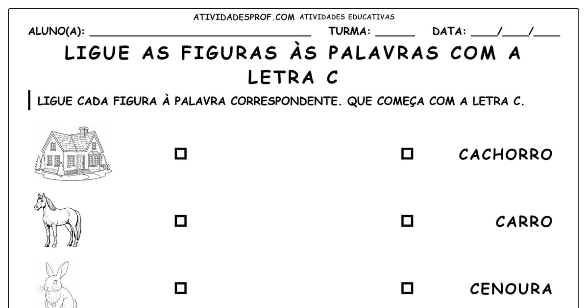 Ligue as figuras às palavras com a letra C