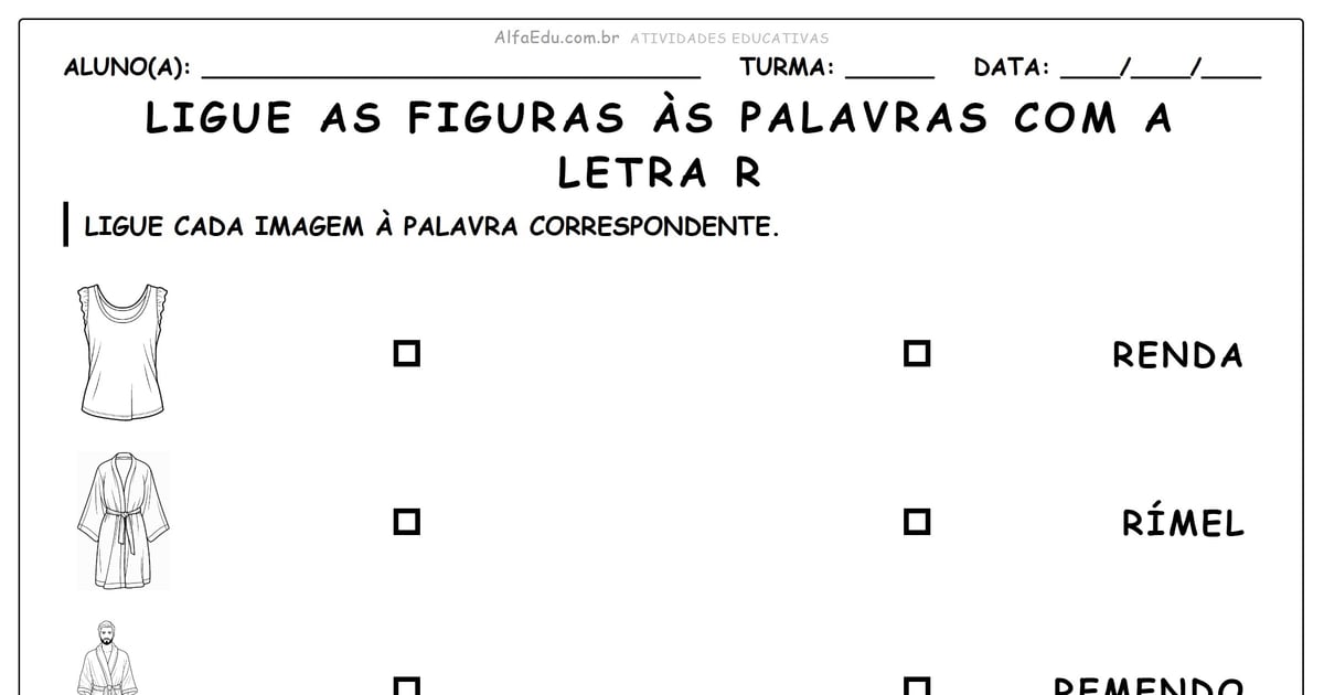 Ligue as figuras às palavras com a letra R
