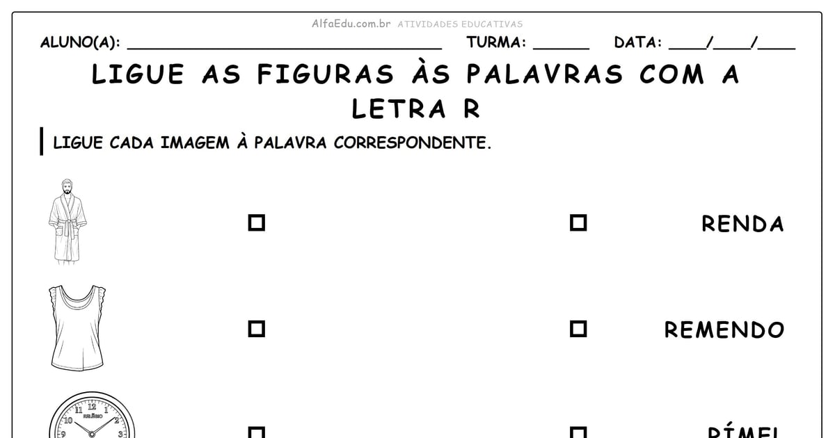 Ligue as figuras às palavras com a letra R