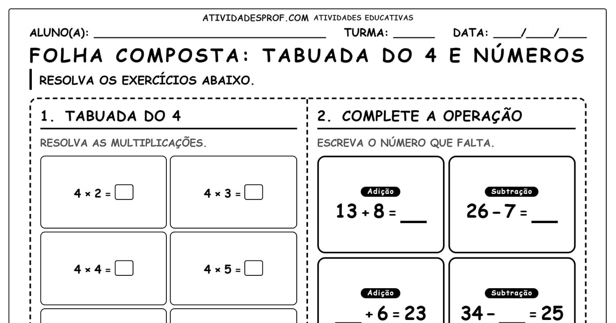 FOLHA COMPOSTA: TABUADA DO 4 E NÚMEROS