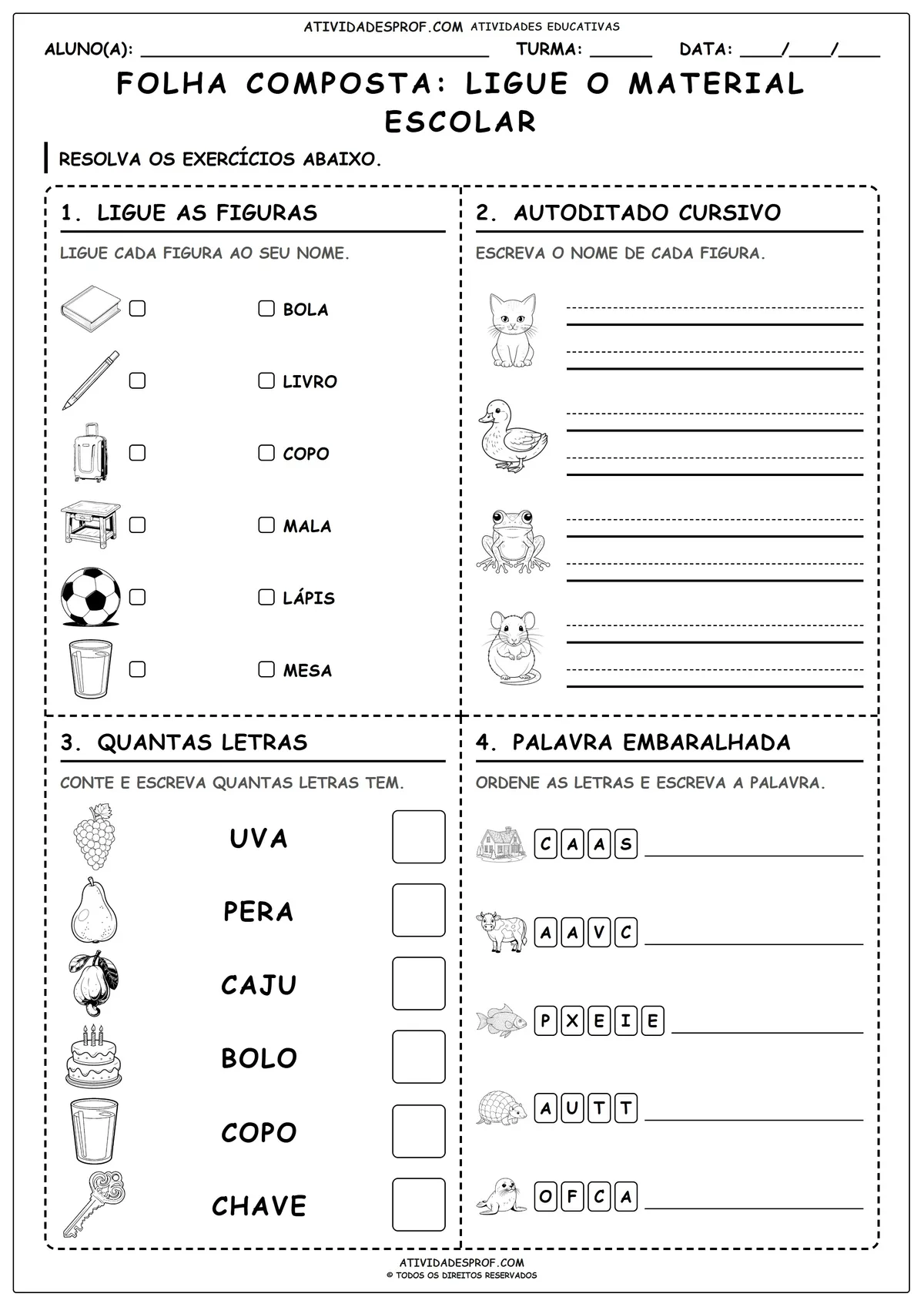 FOLHA COMPOSTA: LIGUE O MATERIAL ESCOLAR