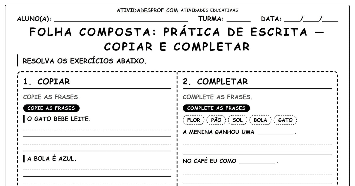 FOLHA COMPOSTA: PRÁTICA DE ESCRITA — COPIAR E COMPLETAR