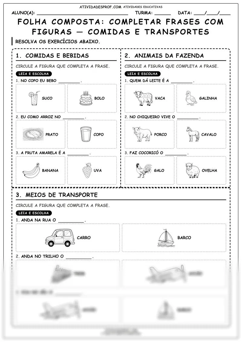 FOLHA COMPOSTA: COMPLETAR FRASES COM FIGURAS — COMIDAS E TRANSPORTES