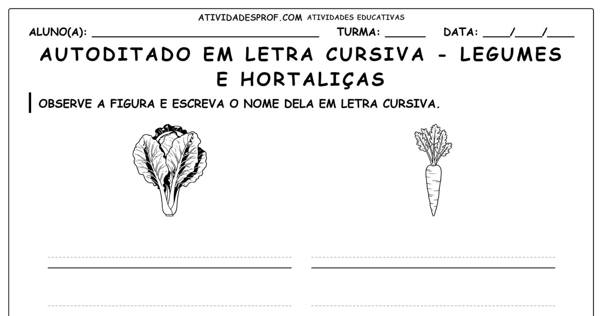 Autoditado em letra cursiva - legumes e hortaliças