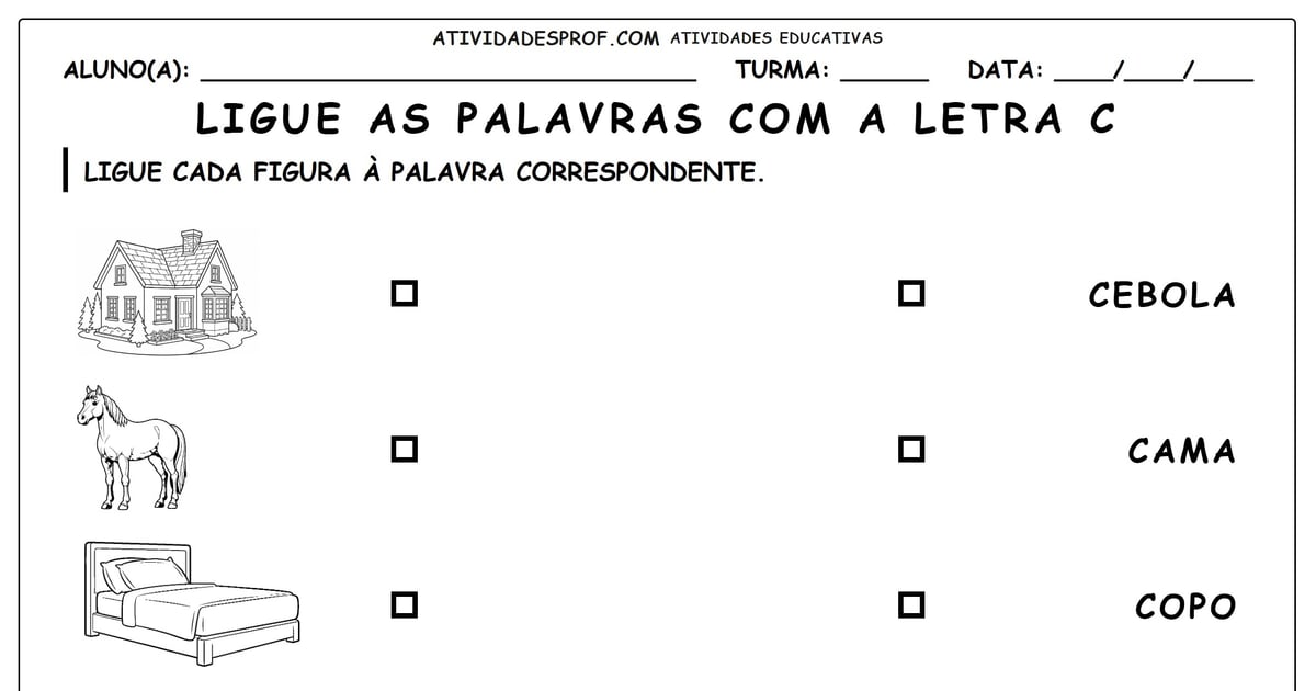 Ligue as palavras com a letra C
