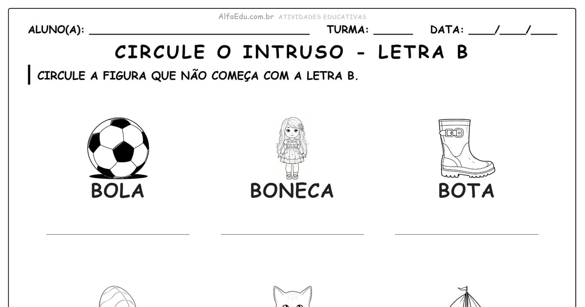 Circule o intruso - letra B