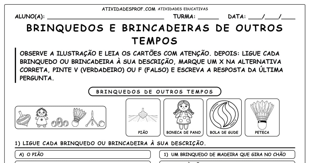 Brinquedos e Brincadeiras de Outros Tempos