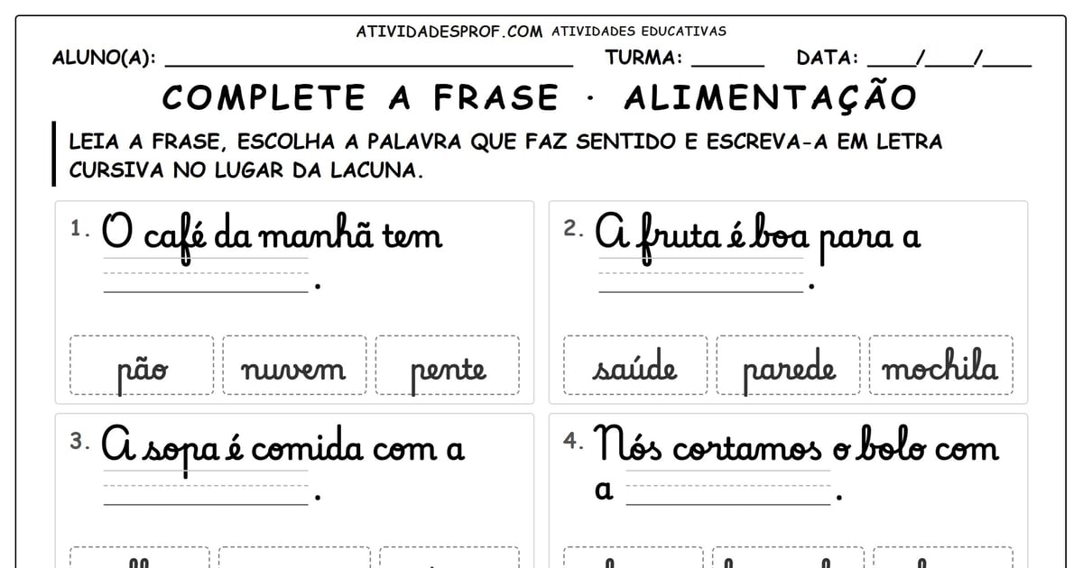 Complete a frase · alimentação
