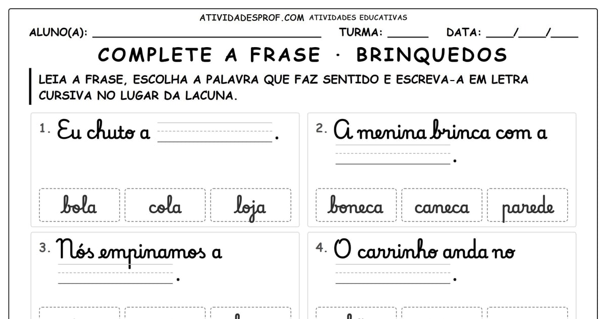 Complete a frase · brinquedos