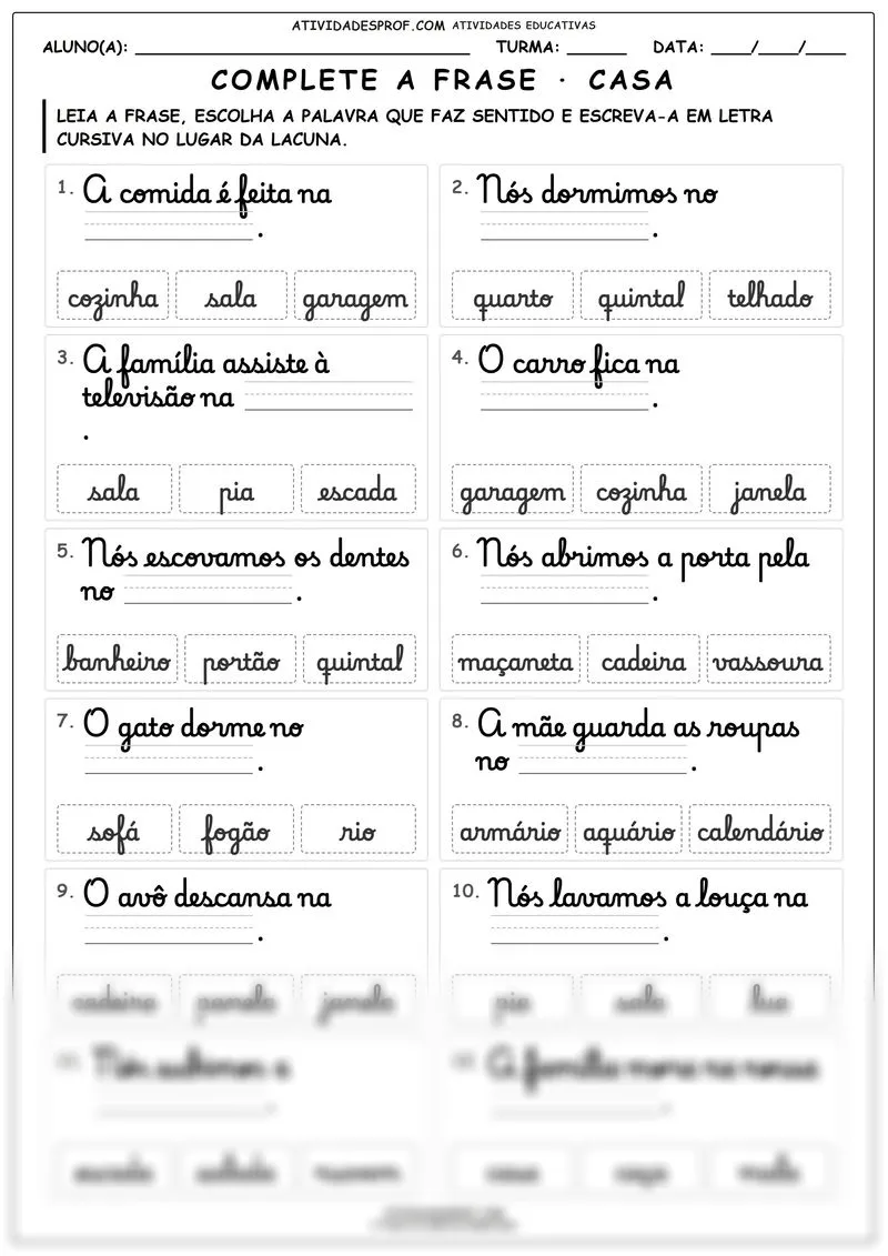 Complete a frase · casa