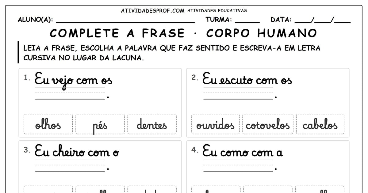 Complete a frase · corpo humano