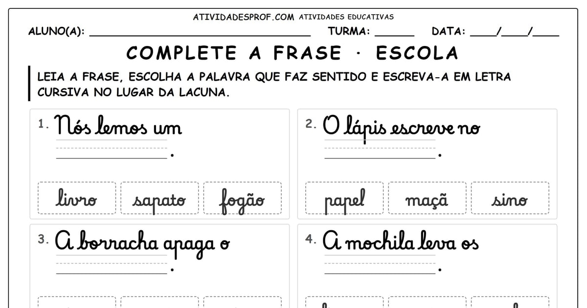 Complete a frase · escola