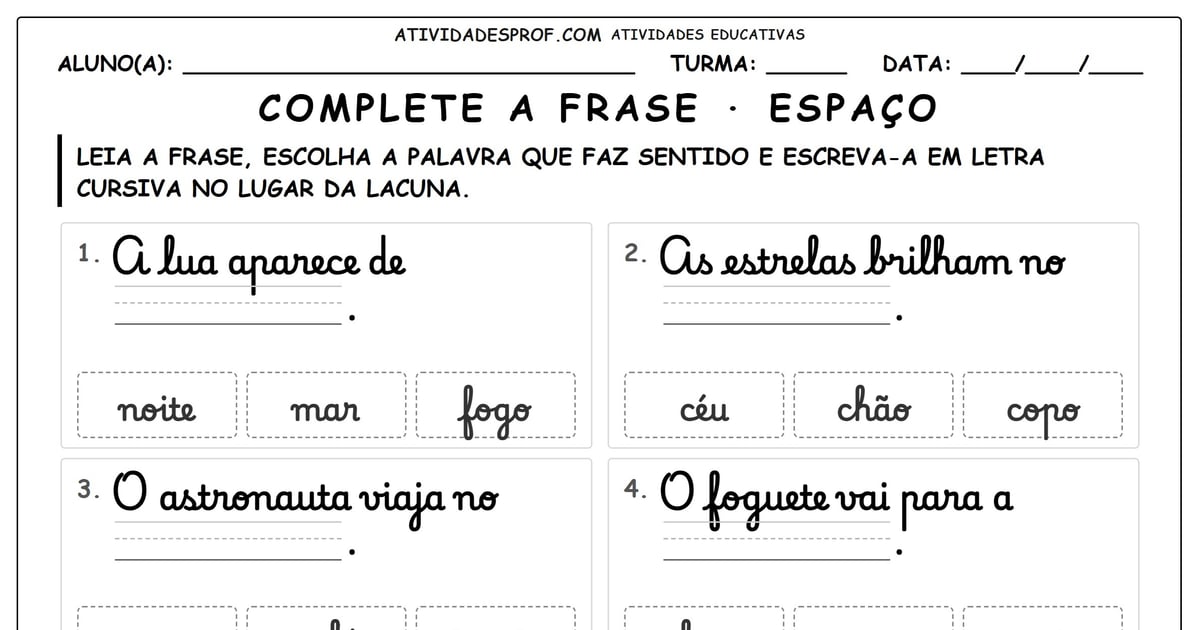 Complete a frase · espaço