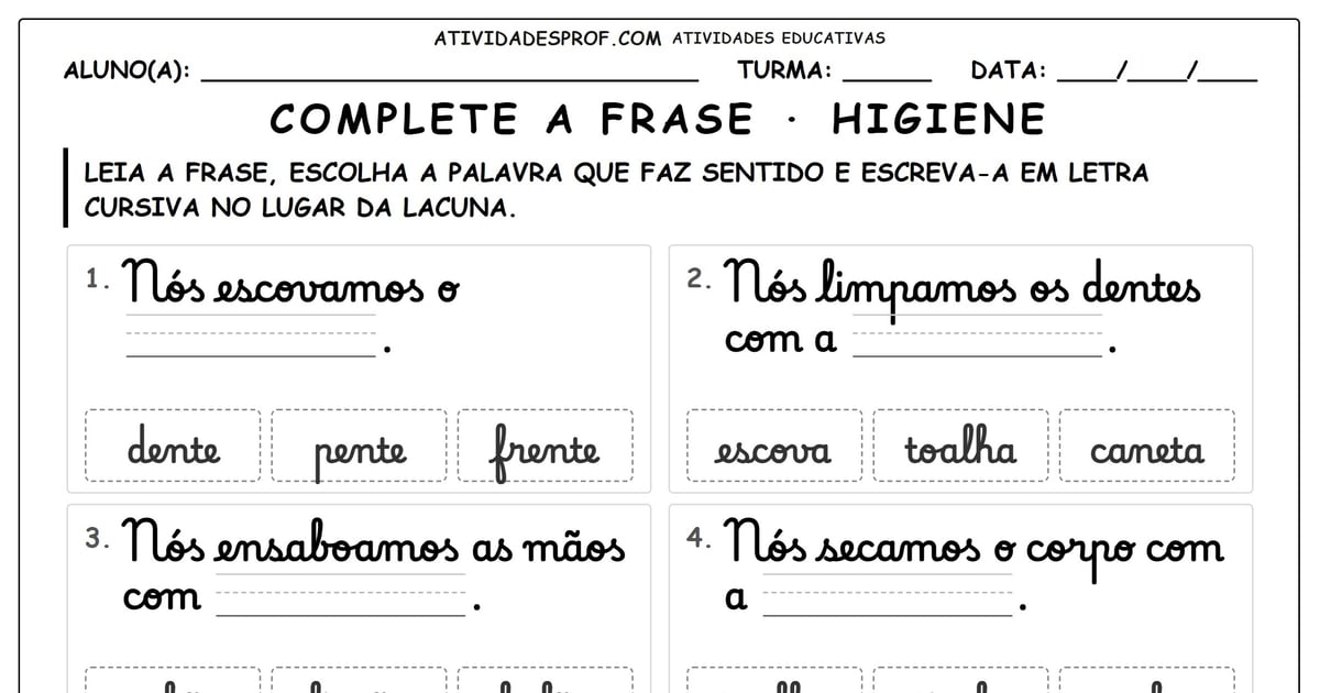Complete a frase · higiene