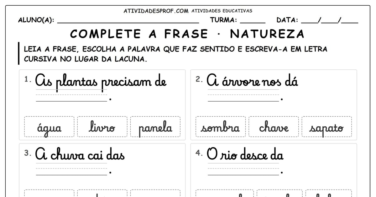 Complete a frase · natureza