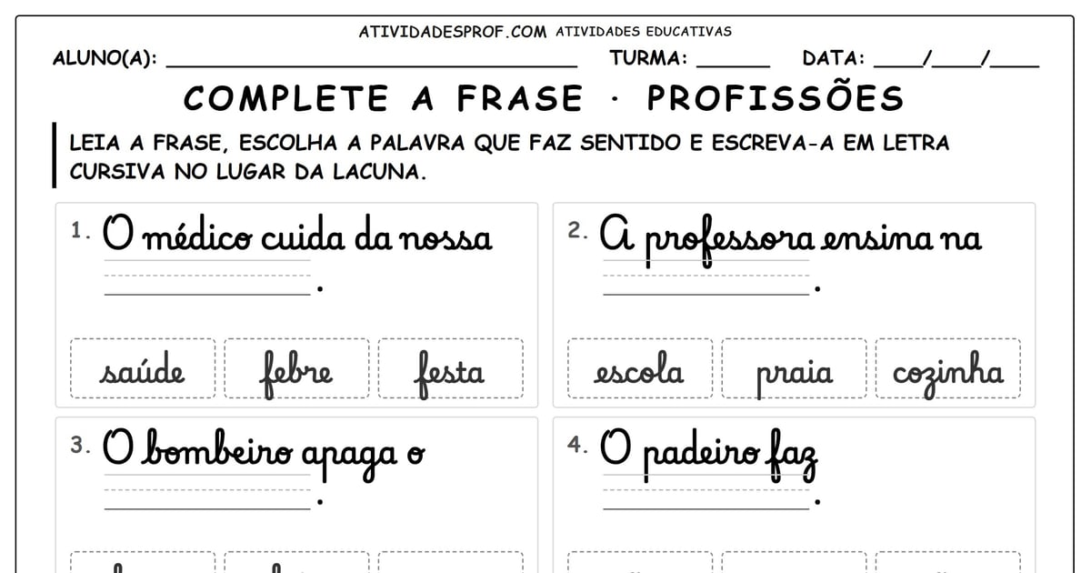 Complete a frase · profissões