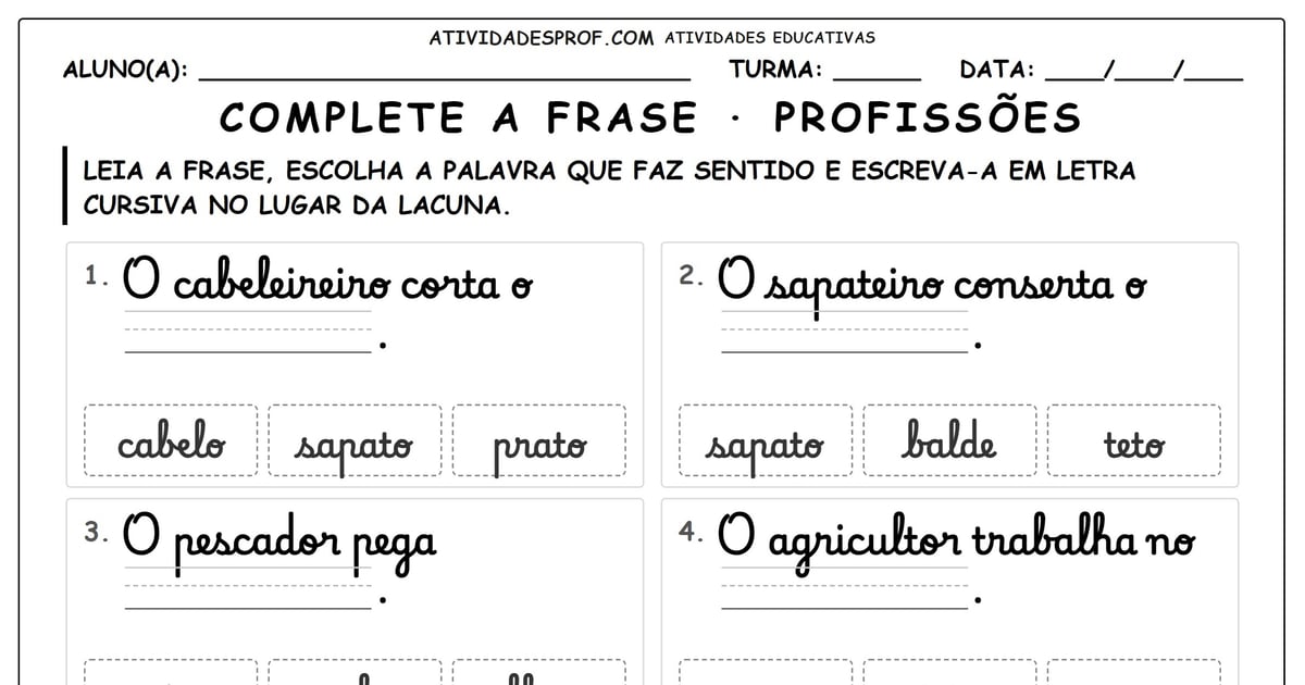 Complete a frase · profissões
