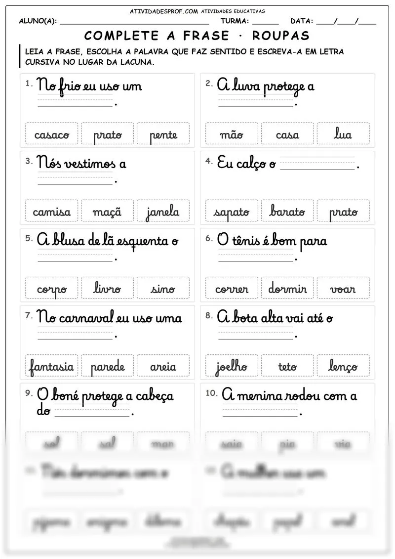 Complete a frase · roupas