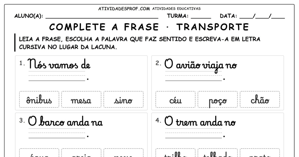 Complete a frase · transporte
