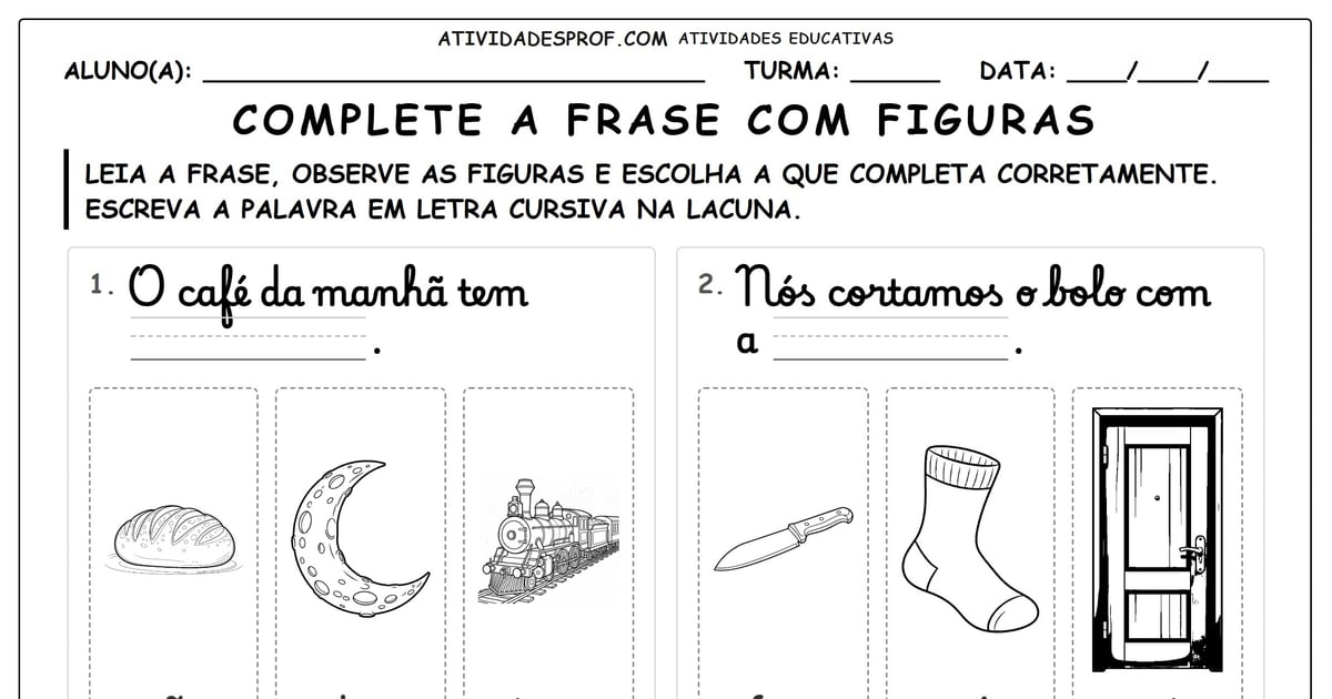 Complete a frase com figuras