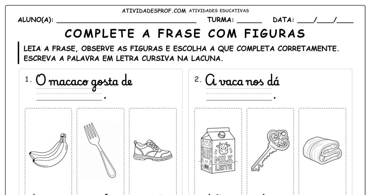 Complete a frase com figuras