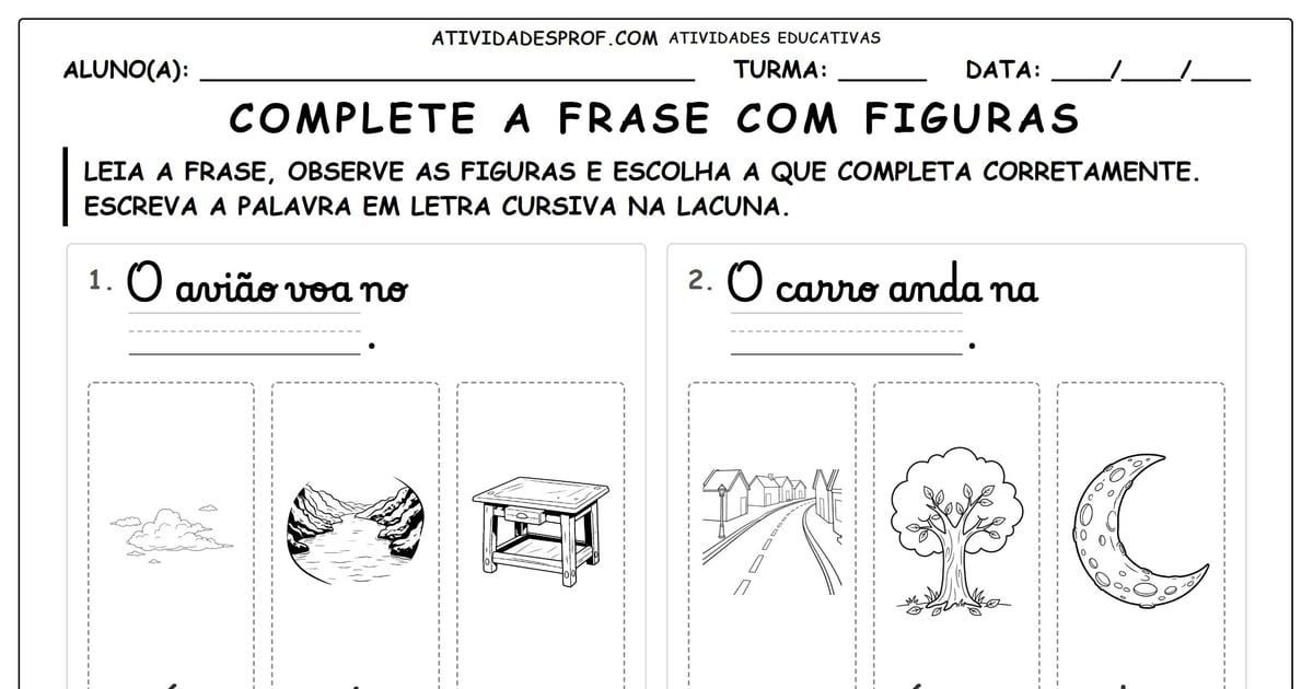 Complete a frase com figuras