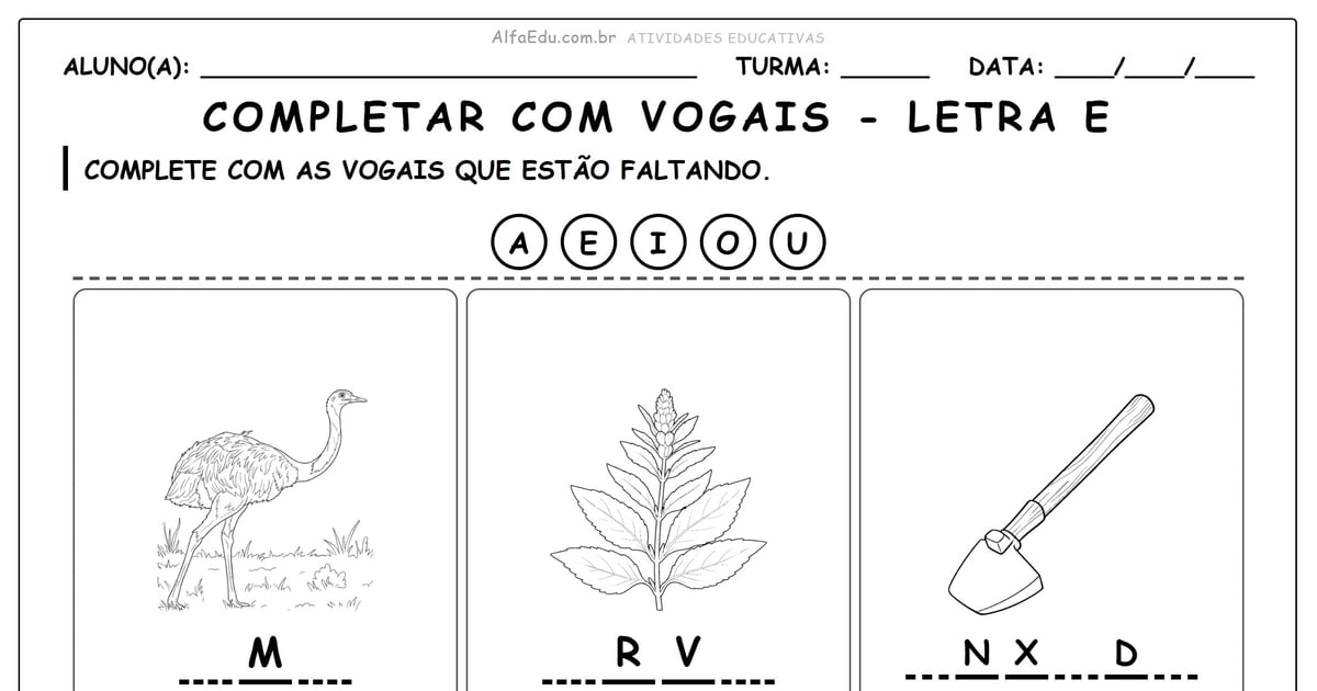 Completar com vogais - letra e
