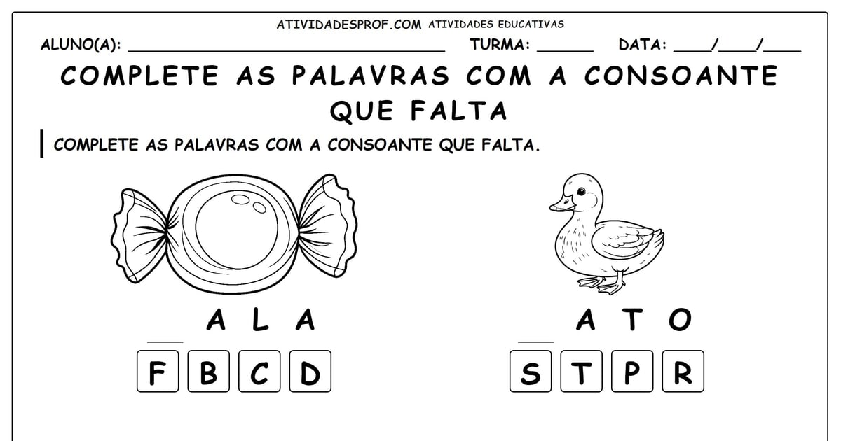 Complete as palavras com a consoante que falta