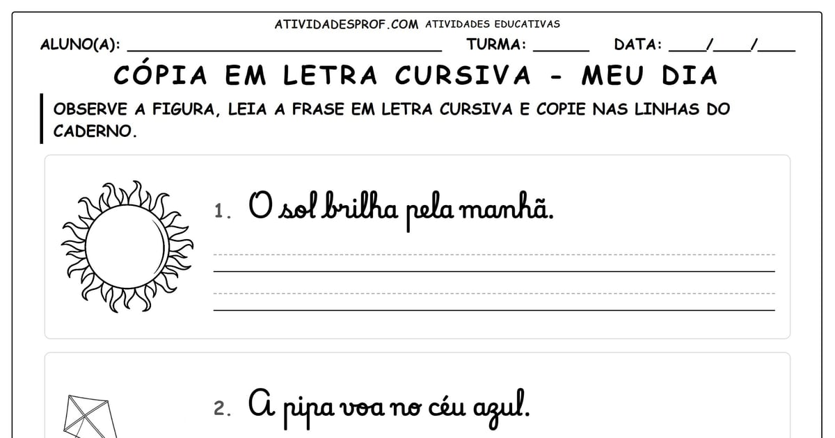 Cópia em letra cursiva - meu dia