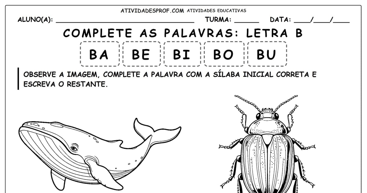 Complete as palavras: Letra B