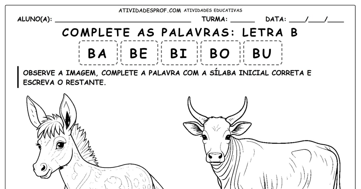 Complete as palavras: Letra B