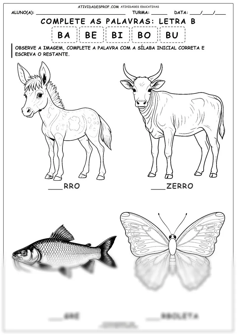 Complete as palavras: Letra B