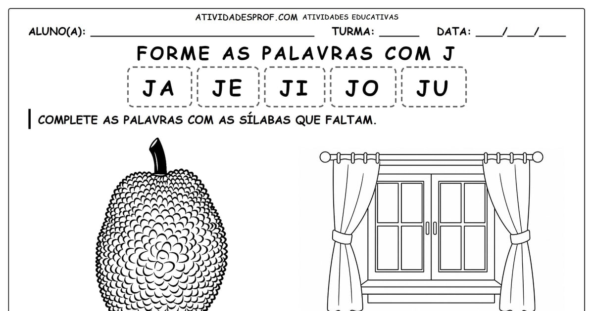 Forme as palavras com J