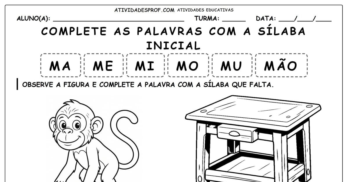 Complete as palavras com a sílaba inicial