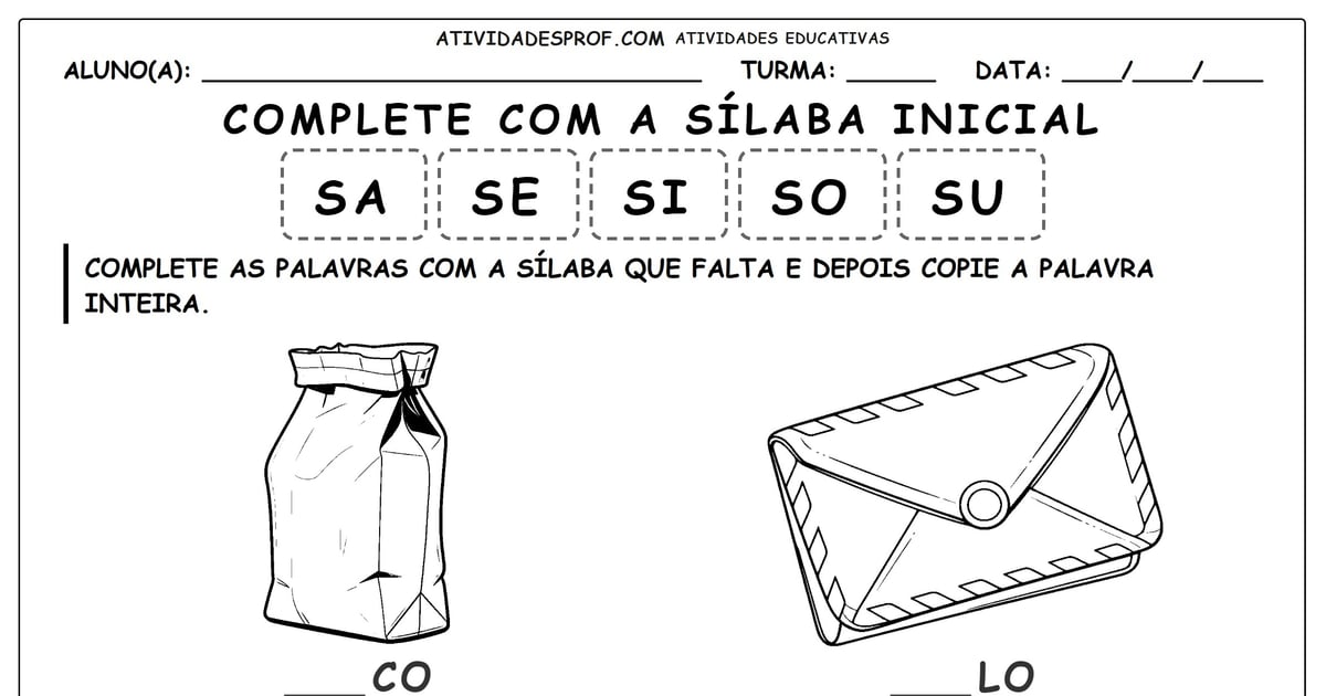 Complete com a sílaba inicial