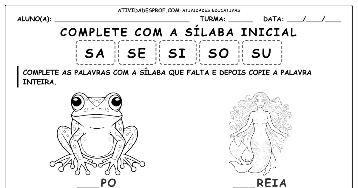 Complete com a sílaba inicial