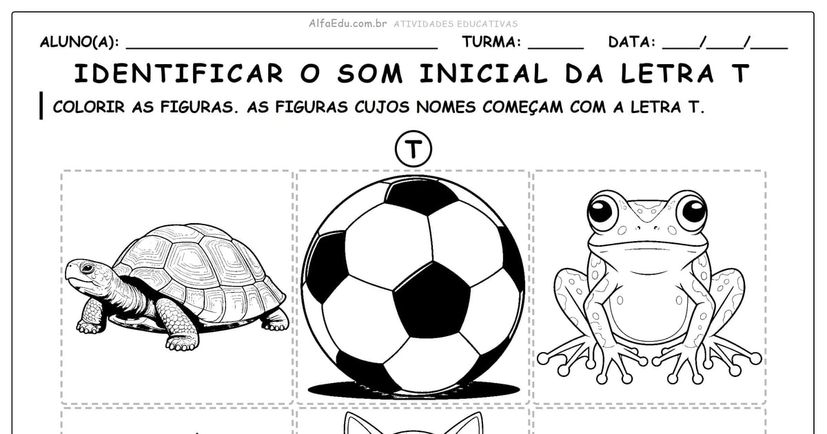 Identificar o som inicial da letra T