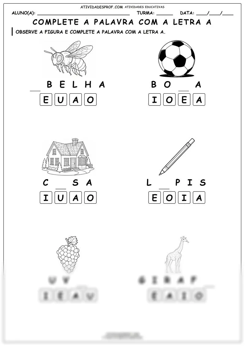 Complete a palavra com a letra a