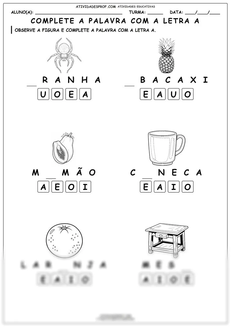 Complete a palavra com a letra a