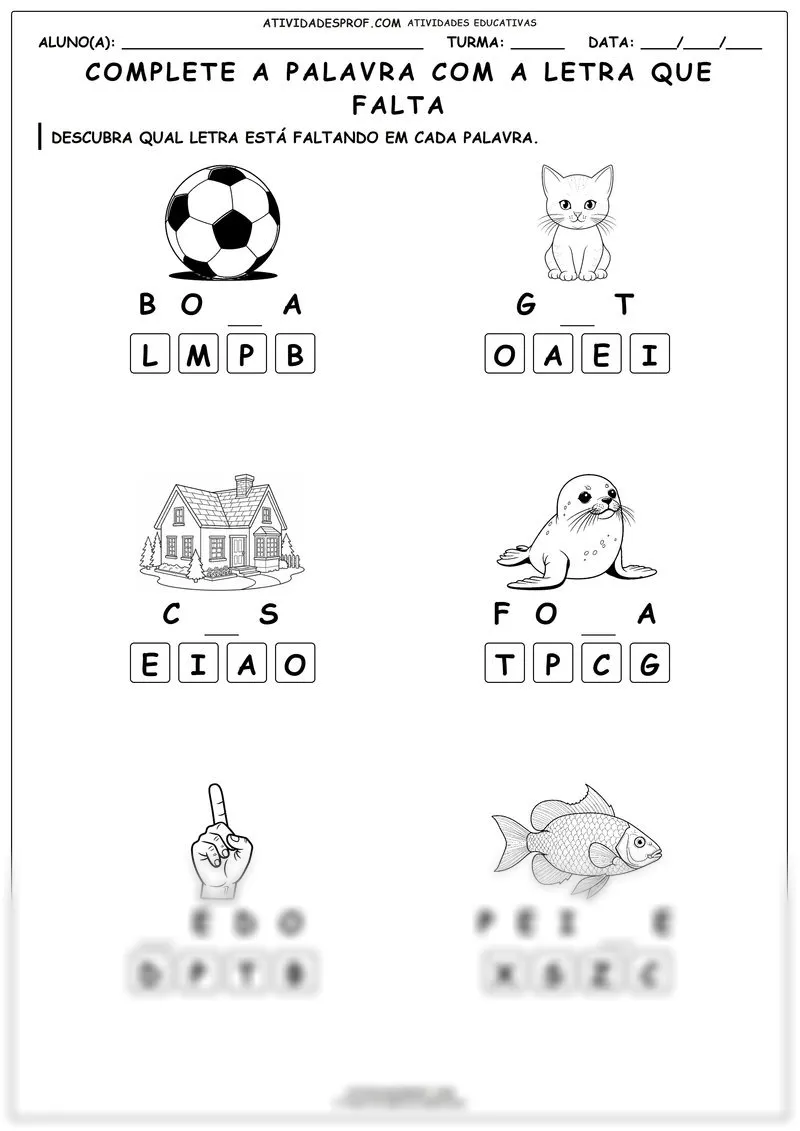 Complete a palavra com a letra que falta