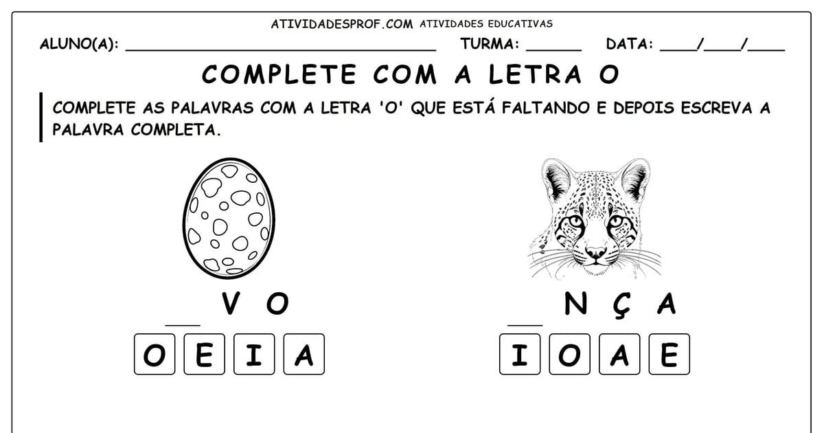 Complete com a letra o