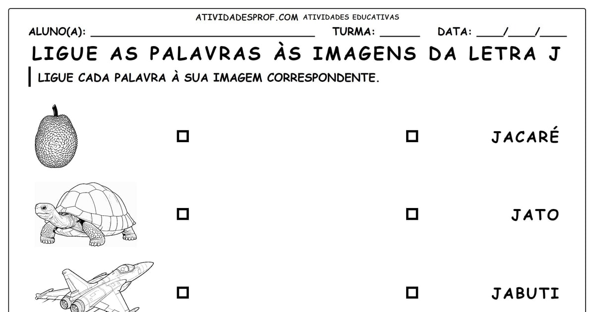 Ligue as palavras às imagens da letra J