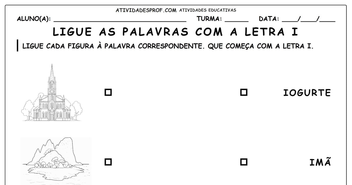 Ligue as palavras com a letra I