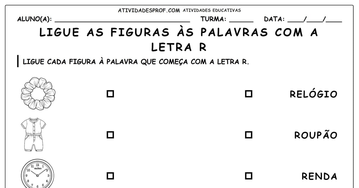 Ligue as figuras às palavras com a letra R