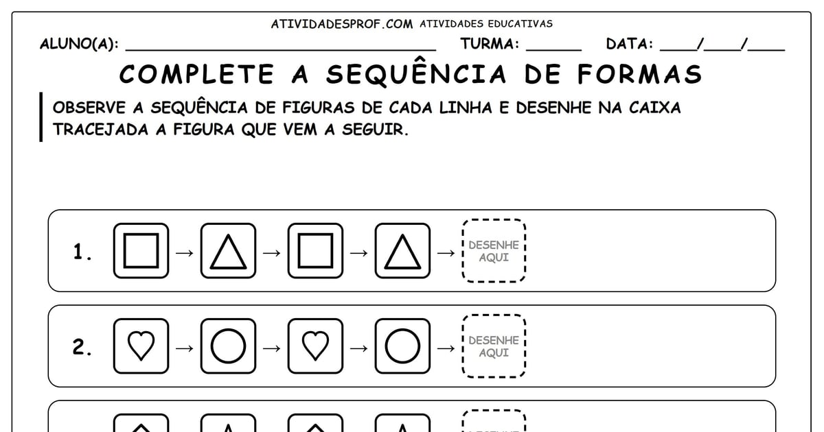 Complete a sequência de formas