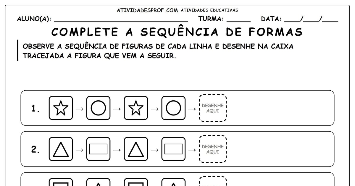 Complete a sequência de formas