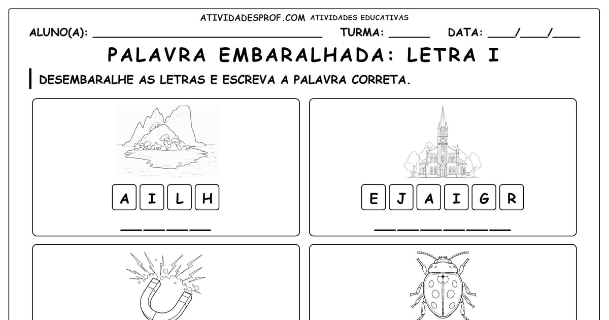 Palavra embaralhada: Letra I