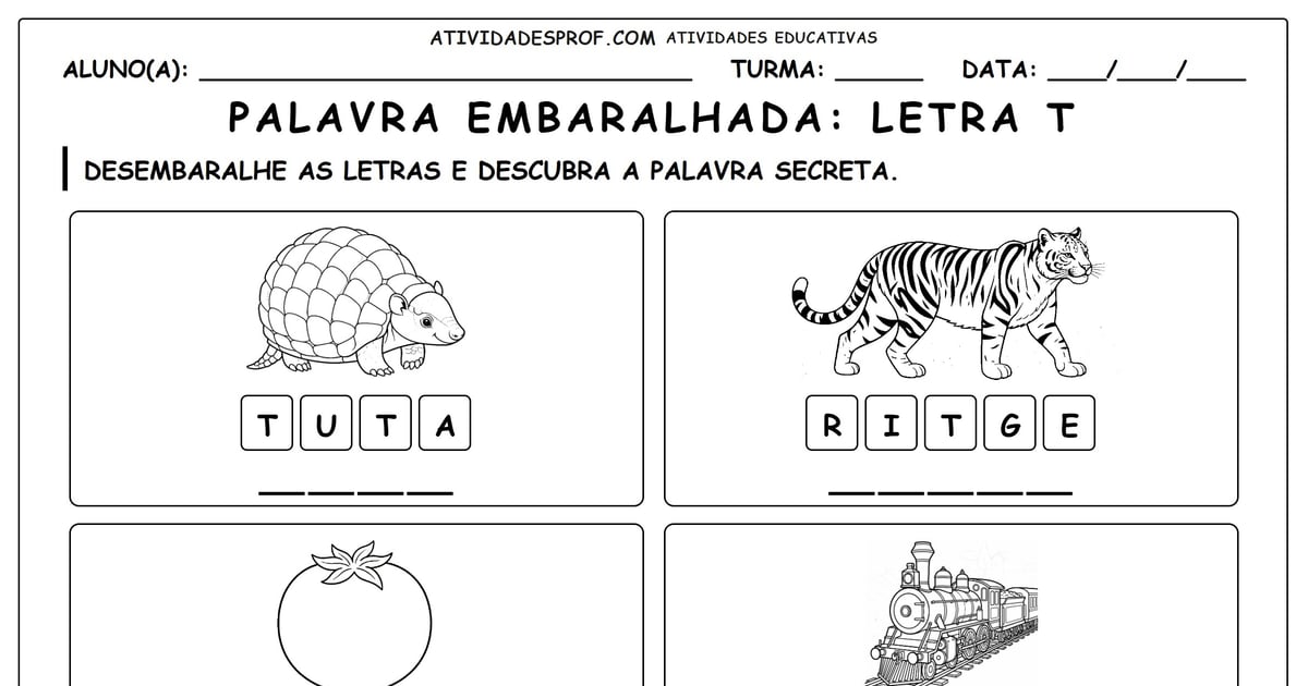 Palavra embaralhada: Letra T