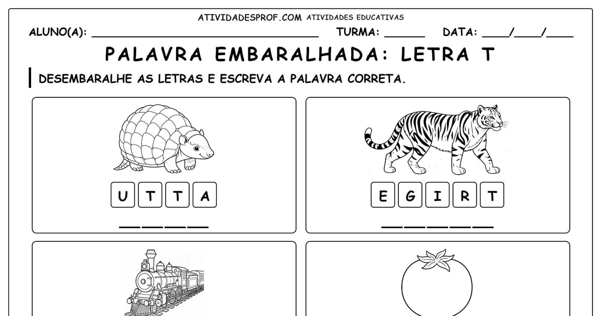 Palavra embaralhada: Letra T