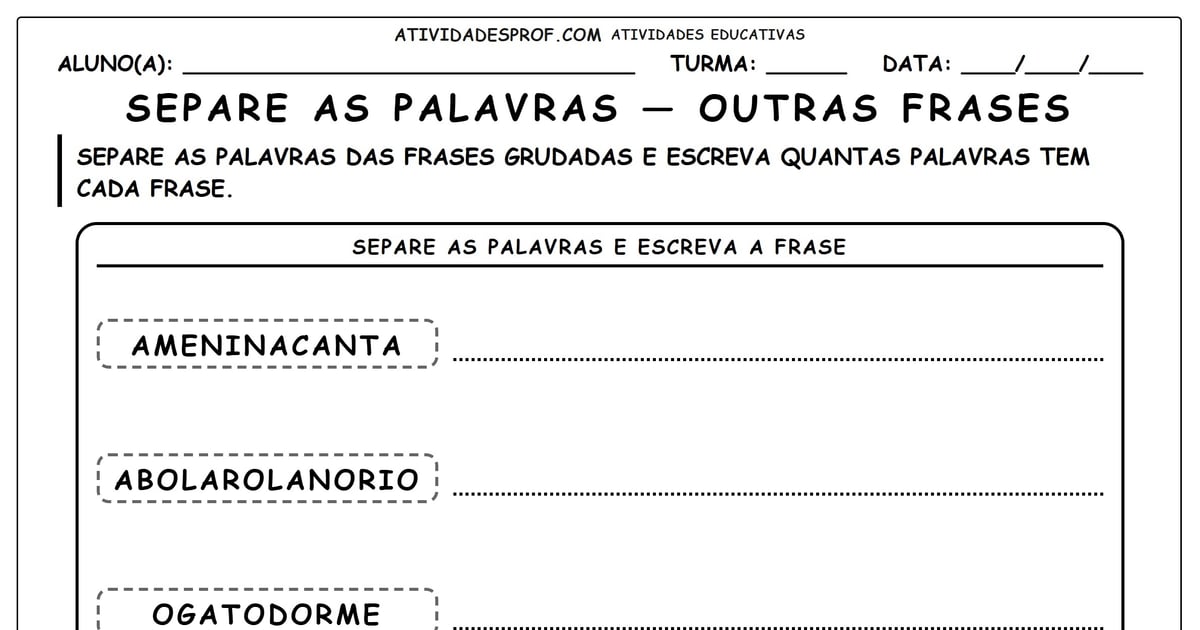 Separe as palavras — outras frases
